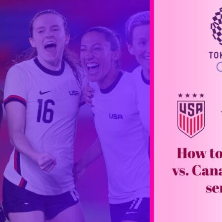 USWNT vs. Canada Match Preview, Prediction, and How to Watch