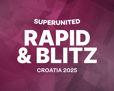 Blitz Fury Ignites at SuperUnited Rapid & Blitz Croatia 2025