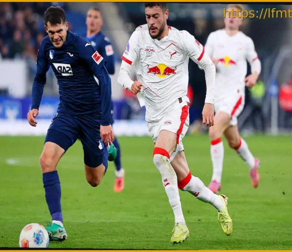 RB Leipzig Aims to Seize ‘Huge Opportunity’ Against TSG Hoffenheim